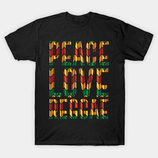 Peace Love Reggae, Rasta, Jamaica T-Shirt by tman4life